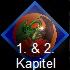 1. & 2. 
 Kapitel
